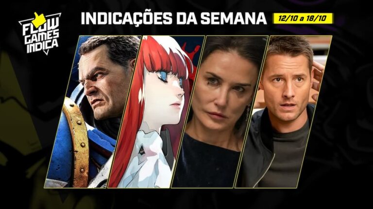 Indicações da Semana: A Substância, Metaphor ReFantazio e mais!