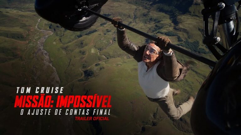 Novo trailer emocionante de Missão: Impossível – O Ajuste de Contas Final com Tom Cruise